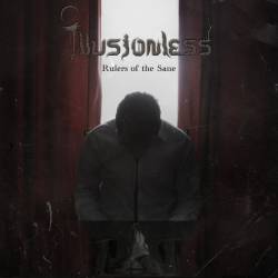Illusionless : Rulers of the Sane